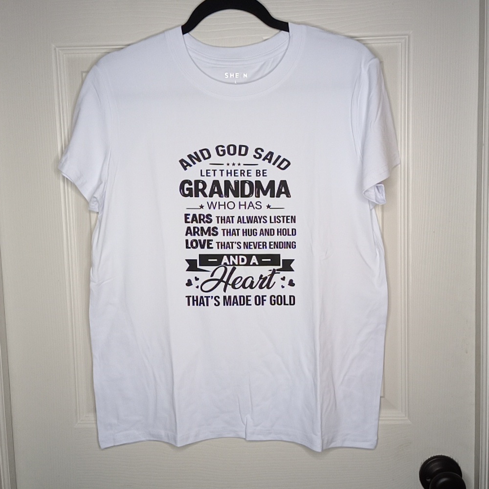 NEW Women's "And God said, let there be Grandma" T-shirt Sz L & XL White & Black